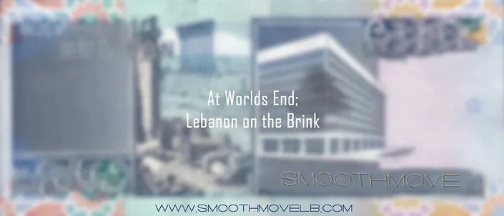 At Worlds End; Lebanon on the Brink